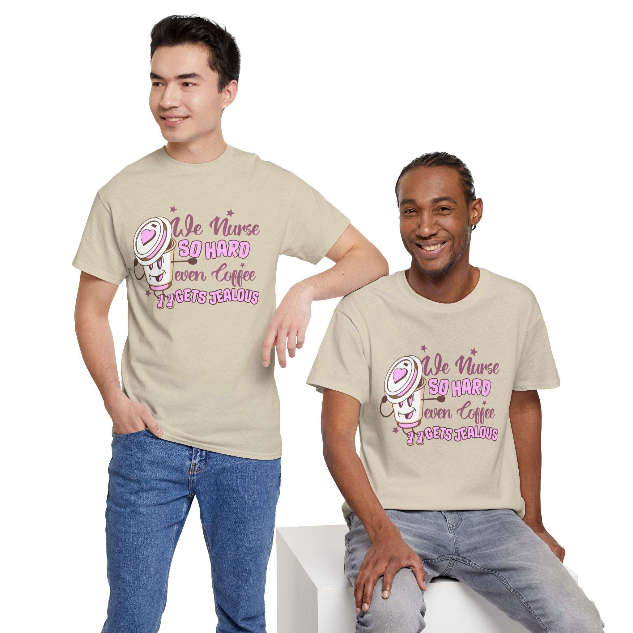 "We Nurse So Hard, Even Coffee Gets Jealous" Unisex Tee - Caffeine-Fueled Superhero! AUS