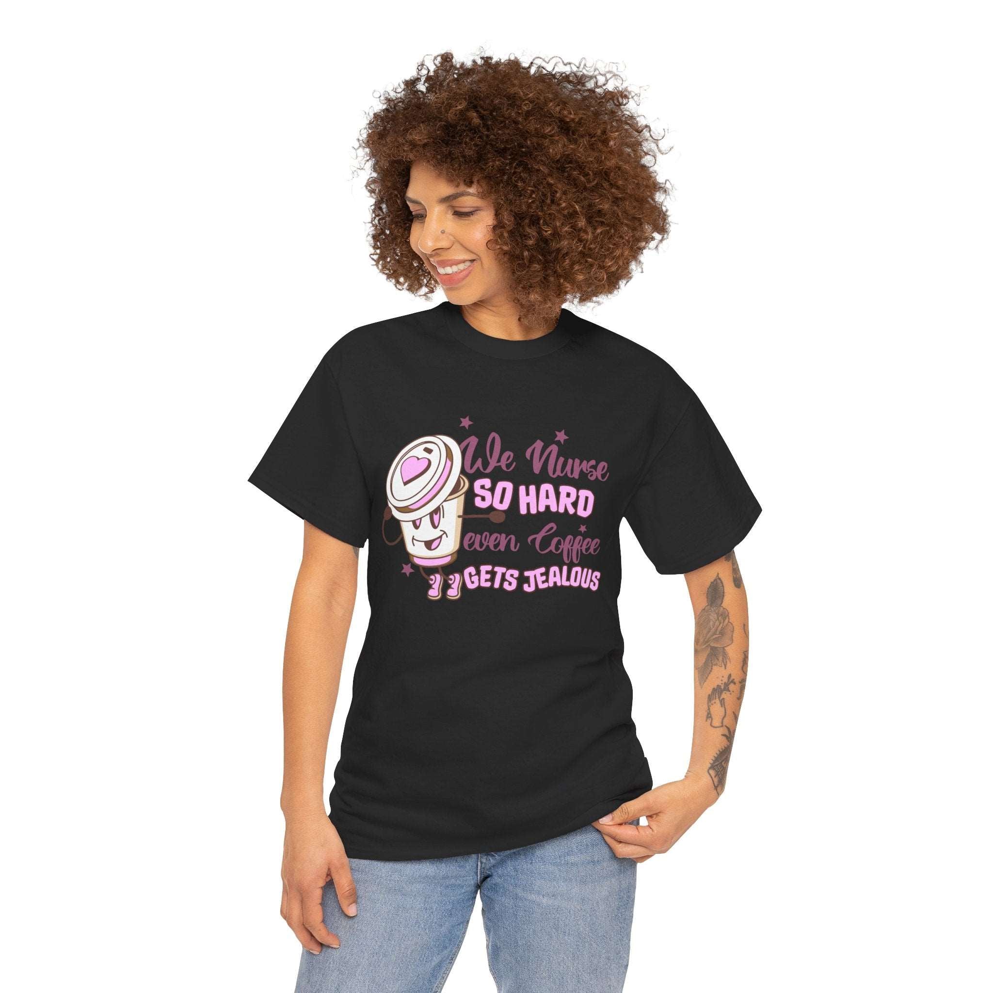 "We Nurse So Hard, Even Coffee Gets Jealous" Unisex Tee - Caffeine-Fueled Superhero! AUS